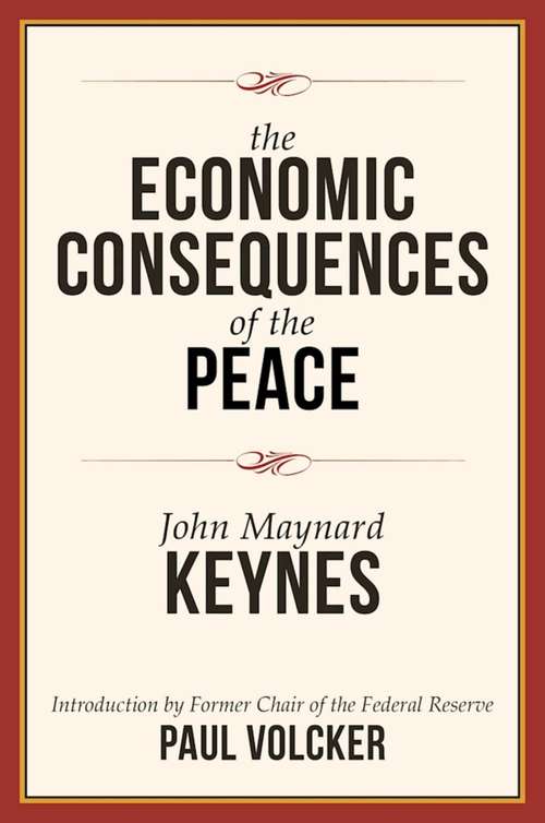 Book cover of The Economic Consequences of the Peace (2nd Edition) (The\best Sellers Of 1920 Ser.)