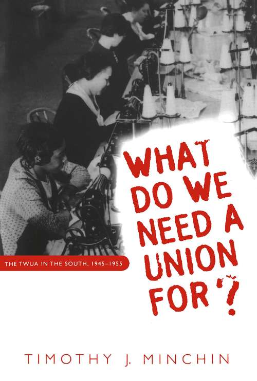 Book cover of What Do We Need a Union For?