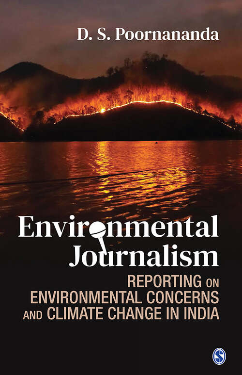 Book cover of Environmental Journalism: Reporting on Environmental Concerns and Climate Change in India