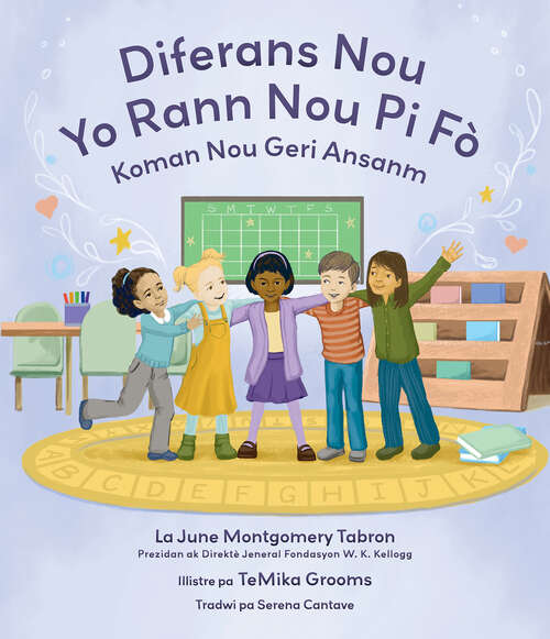 Book cover of Diferans Nou Yo Rann Nou Pi Fò: Koman Nou Geri Ansanm