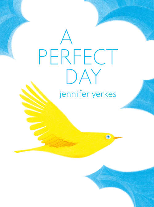 Book cover of A Perfect Day