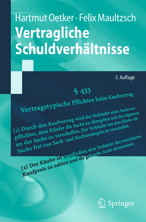 Book cover of Vertragliche Schuldverhältnisse (5. Aufl. 2018) (Springer-Lehrbuch)