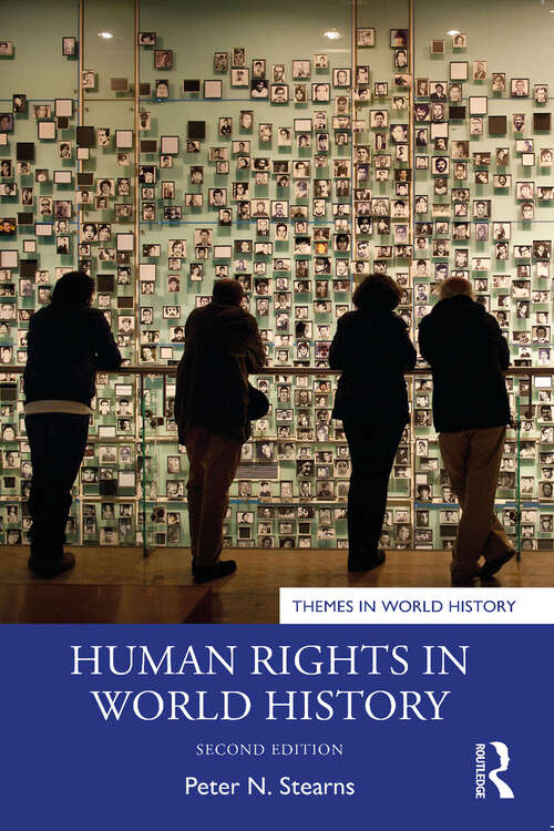 Book cover of Human Rights in World History (2) (Themes in World History)