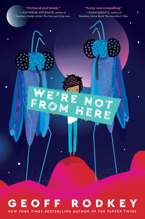 Book cover of We're Not from Here
