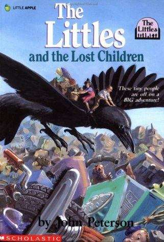 Book cover of The Littles and the Lost Children (Littles)