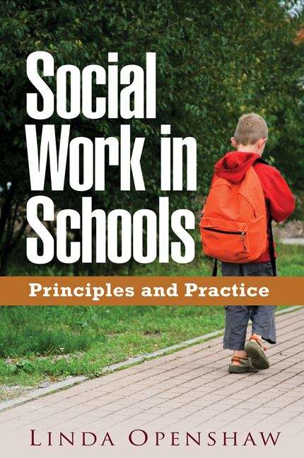 Book cover of Social Work in Schools: Principles and Practice