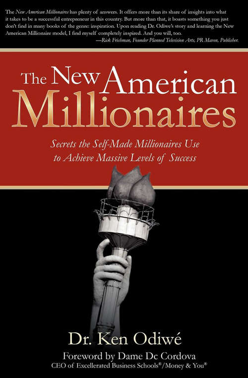 Book cover of The New American Millionaires: Secrets the Self-Made Millionaires Use to Achieve Massive Levels of Success