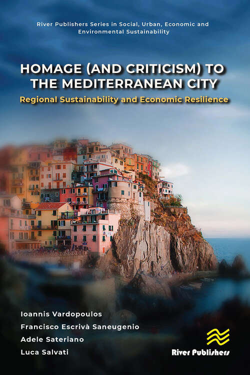 Book cover of Homage: Regional Sustainability and Economic Resilience (River Publishers Series in Social, Urban, Economic and Environmental Sustainability)