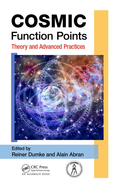 Book cover of COSMIC Function Points: Theory and Advanced Practices