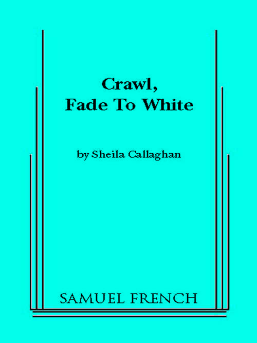 Book cover of Crawl, Fade to White