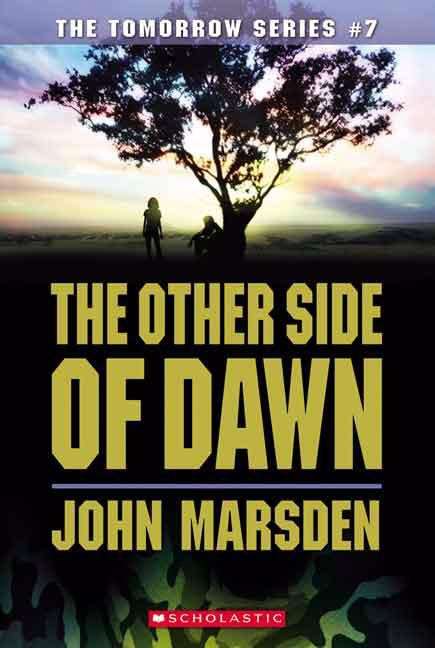 Book cover of The Other Side of Dawn (The Tomorrow Series #7)
