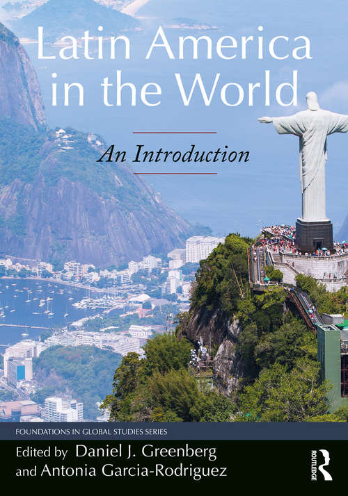 Book cover of Latin America in the World: An Introduction (Foundations in Global Studies)