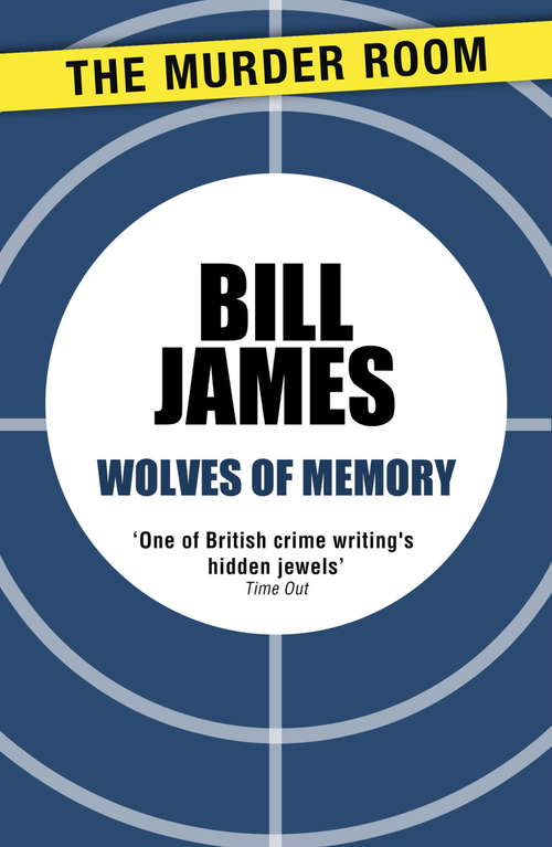 Book cover of Wolves of Memory (Harpur and Iles #6)
