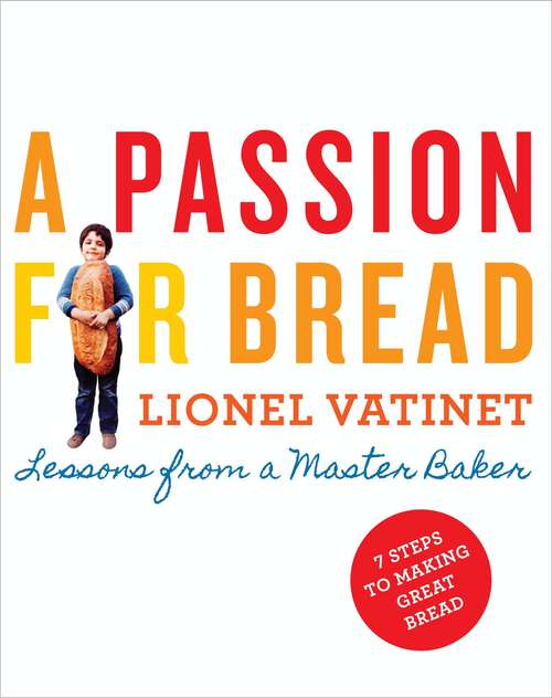 Book cover of A Passion for Bread