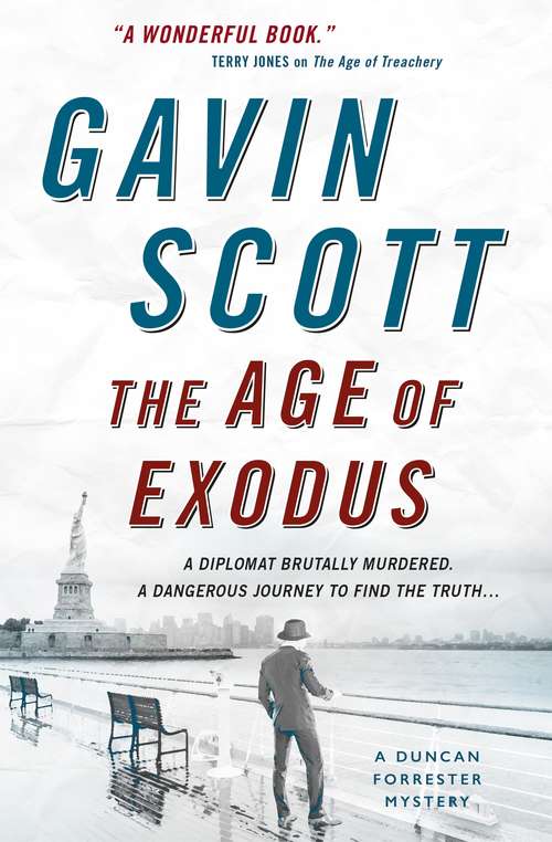 Book cover of Age of Exodus, The (Duncan Forrester Mystery #3)