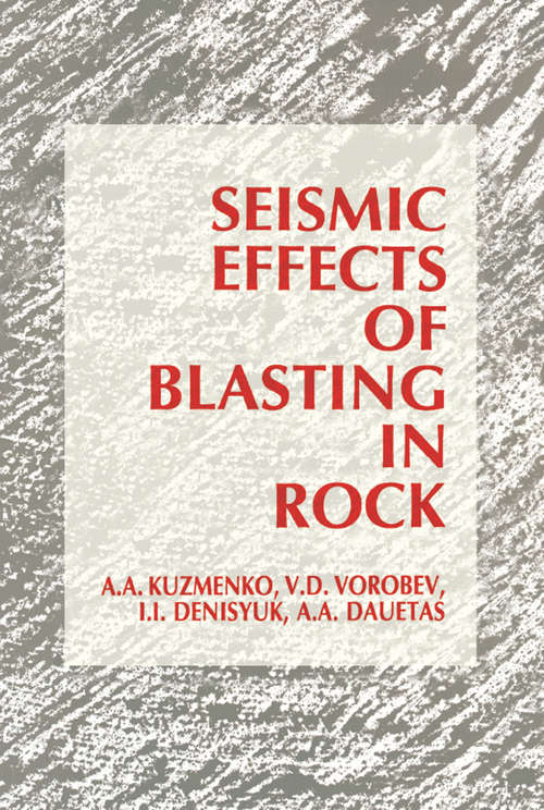 Book cover of Seismic Effects of Blasting in Rock
