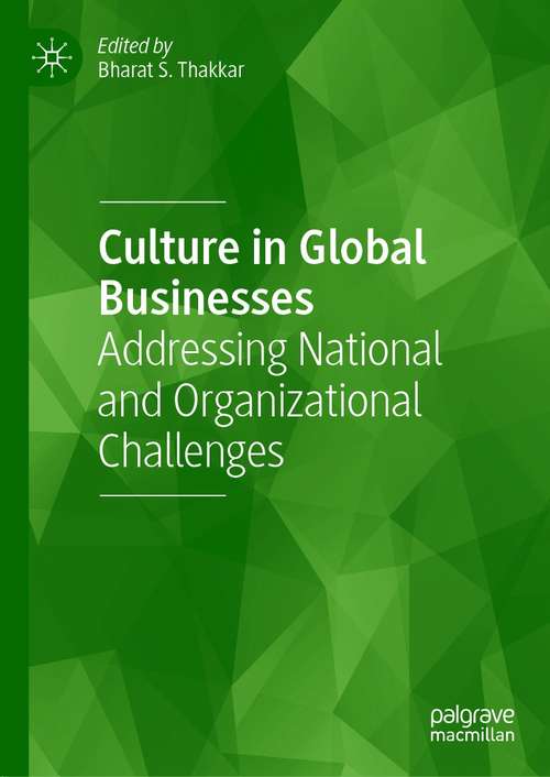 Book cover of Culture in Global Businesses: Addressing National and Organizational Challenges (1st ed. 2021)