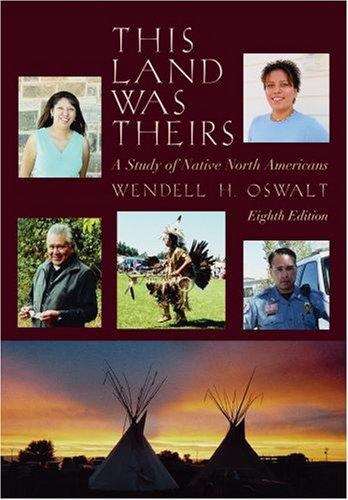 Book cover of This Land Was Theirs: A Study of Native North Americans