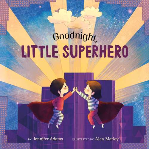 Book cover of Goodnight, Little Superhero