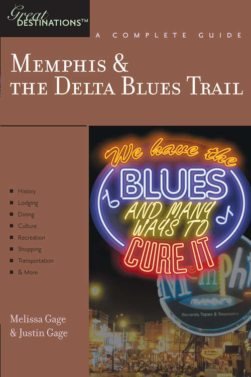 Book cover of Explorer's Guide Memphis & the Delta Blues Trail: A Great Destination (Explorer's Great Destinations)