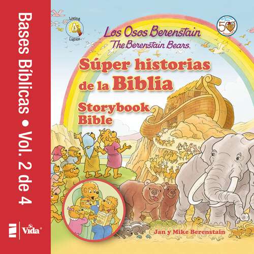 Book cover of Los Osos Berenstain súper historias de la Biblia-Volumen 2 / The Berenstain Bears Storybook Bible (Los Osos Berenstain)