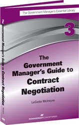 Book cover of The Government Manager's Guide to Contract Negotiation
