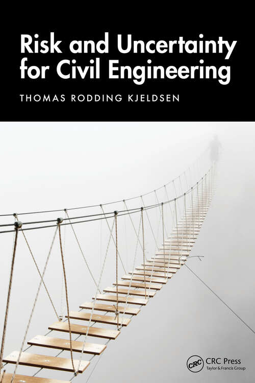 Book cover of Risk and Uncertainty for Civil Engineering (1)