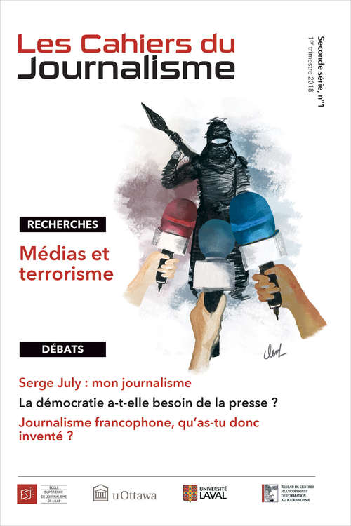 Book cover of Les Cahiers du Journalisme, V.2, NO1: Médias et terrorisme (Les Cahiers du Journalisme #1)