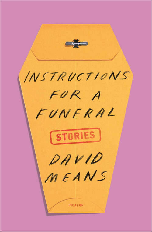 Book cover of Instructions for a Funeral: Stories