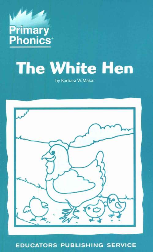 Book cover of The White Hen Storybook