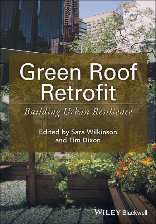 Book cover of Green Roof Retrofit: Building Urban Resilience