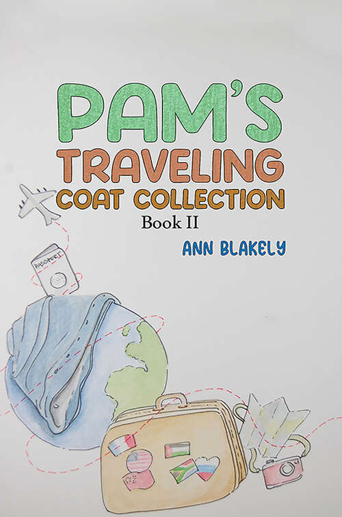 Book cover of Pam’s Traveling Coat Collection – Book II