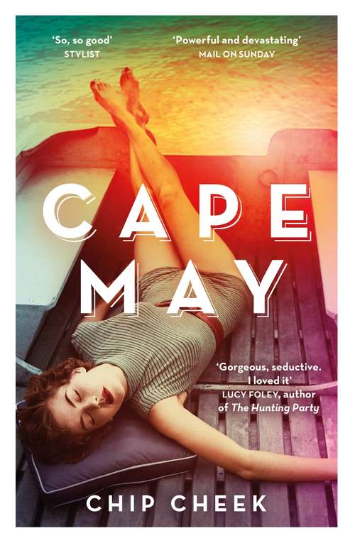 Book cover of Cape May: 'Glamorous, nostalgic and very sexy'