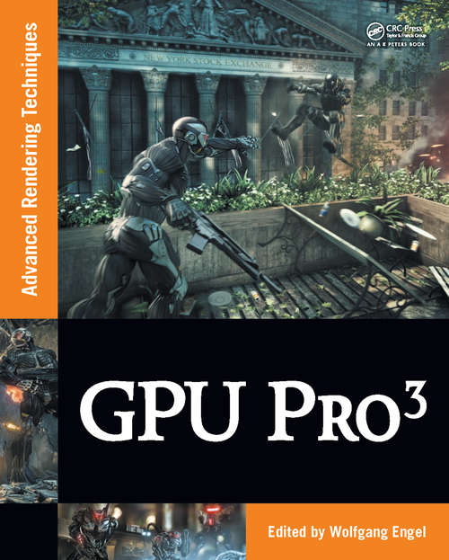 Book cover of GPU PRO 3: Advanced Rendering Techniques