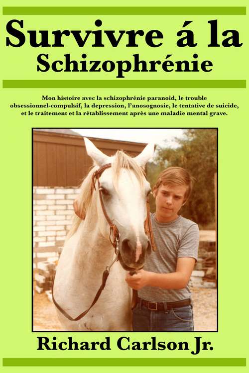 Book cover of Survivre à la schizophrénie