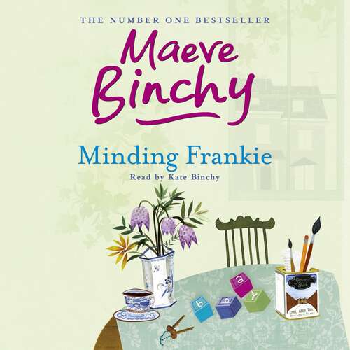 Book cover of Minding Frankie: An uplifting novel of community and kindness