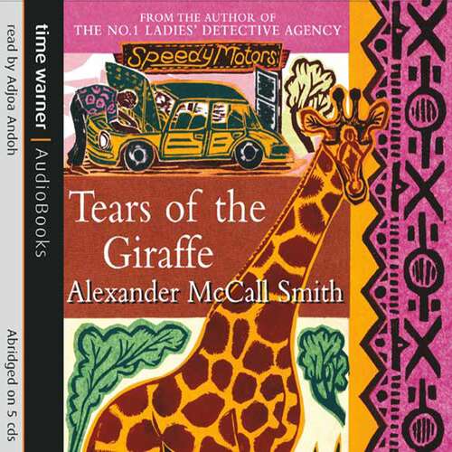 Book cover of Tears of the Giraffe (No. 1 Ladies' Detective Agency #2)