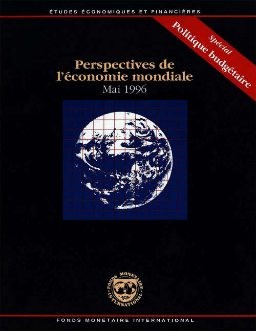 Book cover of Perspectives de l’économie mondiale, Mai 1996: Spécial Politique Budgétaire (World Economic Outlook Ser.)