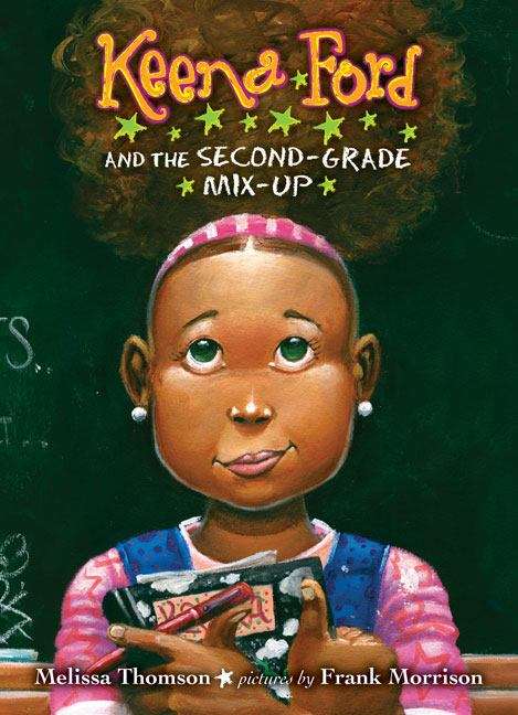 Book cover of Keena Ford and the Second Grade Mix-up