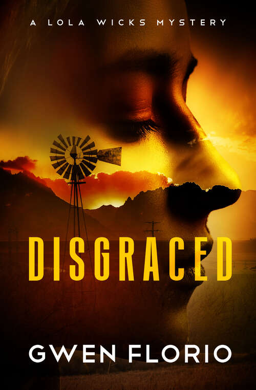 Book cover of Disgraced (The Lola Wicks Mysteries)