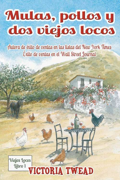 Book cover of Mulas, pollos y dos viejos locos