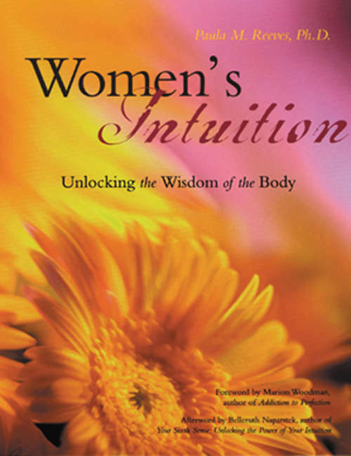 Book cover of Women's Intuition: Unlocking the Wisdom of the Body