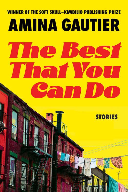 Book cover of The Best That You Can Do: Stories