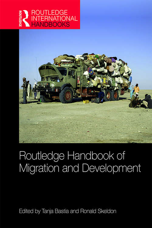 Book cover of Routledge Handbook of Migration and Development (Routledge International Handbooks)