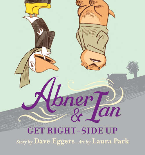 Book cover of Abner & Ian Get Right-Side Up