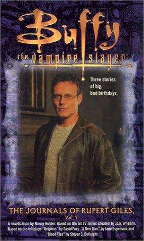 Book cover of The Journals of Rupert Giles, Volume 1 (Buffy the Vampire Slayer)