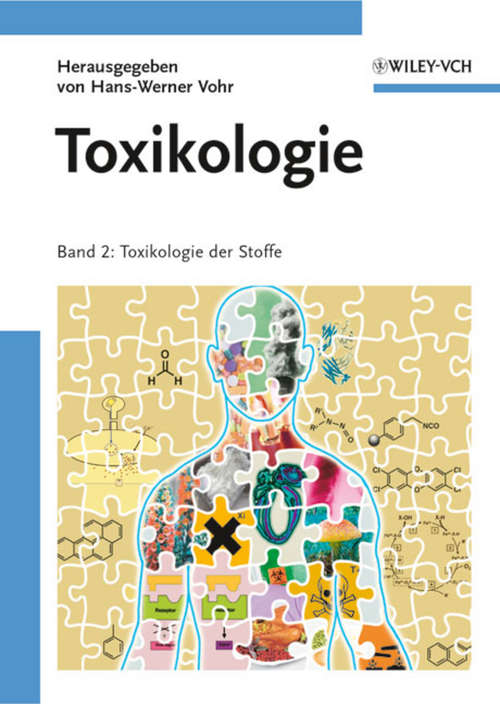 Book cover of Toxikologie: Band 2 - Toxikologie der Stoffe