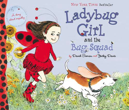 Book cover of Ladybug Girl and the Bug Squad (Ladybug Girl)