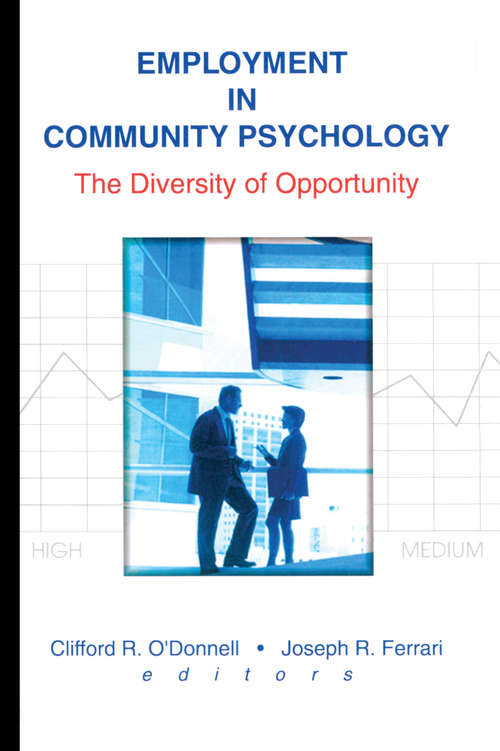 Book cover of Employment in Community Psychology: The Diversity of Opportunity