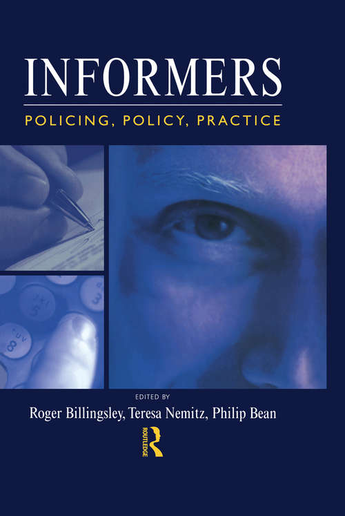 Book cover of Informers: Policing, policy, practice